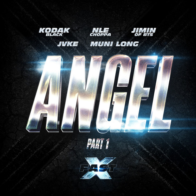 کاور آلبوم Angel Pt. 1 (feat. Jimin of BTS, JVKE & Muni Long) (FAST X Soundtrack) از Fast & Furious: The Fast Saga, BTS, Jimin