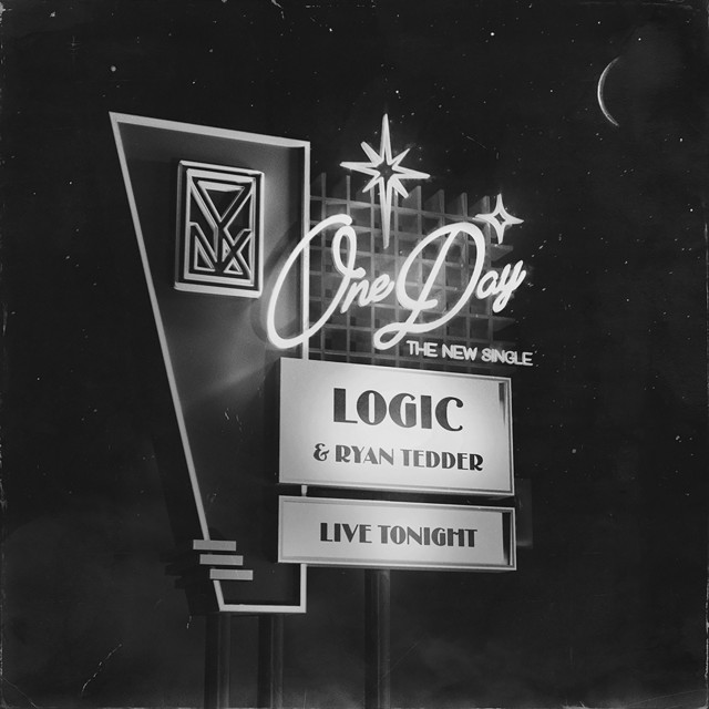 کاور آهنگ One Day (feat. Ryan Tedder) از Logic, Ryan Tedder