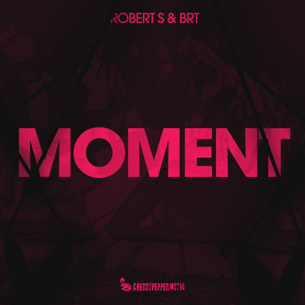 کاور آلبوم Moment از B.R.T, Robert S