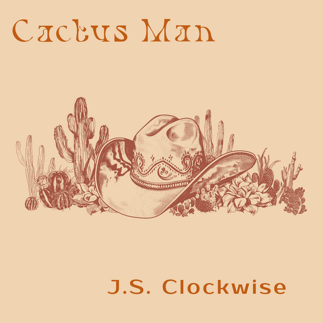 کاور آهنگ Cactus Man از J.S. Clockwise