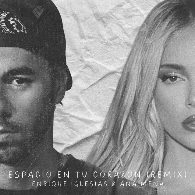 کاور آهنگ Espacio en Tu Corazón - Remix از Enrique Iglesias, Ana Mena