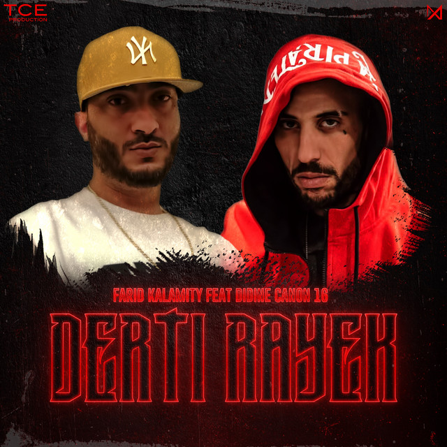 کاور آهنگ Derti Rayek از Didine Canon 16, Farid Kalamity