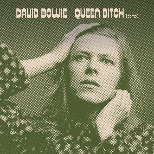 کاور آهنگ Queen B!%ch - Demo از David Bowie