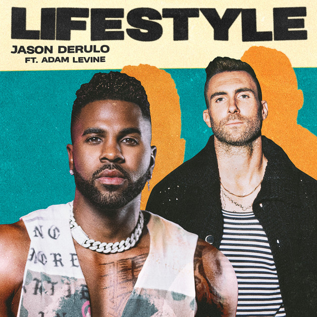 کاور آهنگ Lifestyle (feat. Adam Levine) از Adam Levine, Jason Derulo