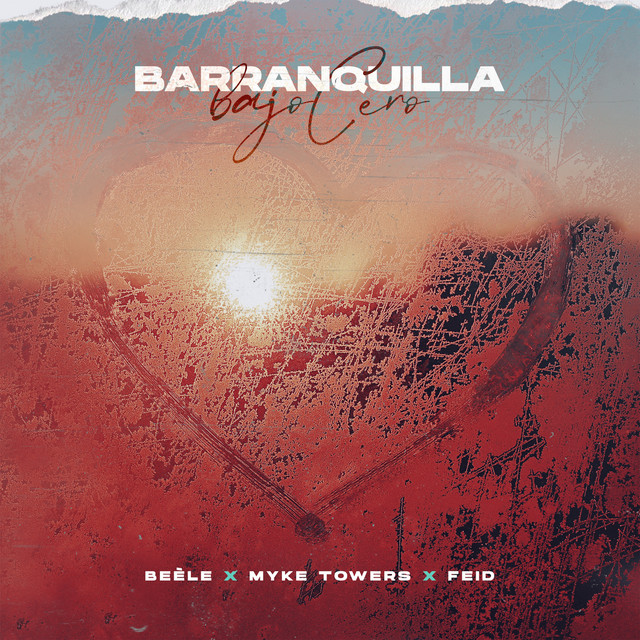 کاور آهنگ Barranquilla Bajo Cero از Myke Towers, Feid, Bele