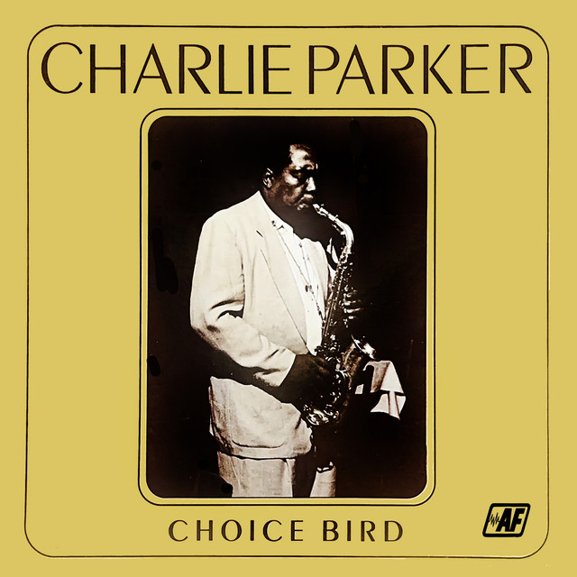 کاور آلبوم Choice Bird از Charlie Parker