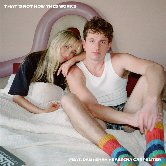 کاور آلبوم That's Not How This Works (feat. Dan + Shay & Sabrina Carpenter) [Sabrina's Version] از Charlie Puth, Sabrina Carpenter, Dan + Shay