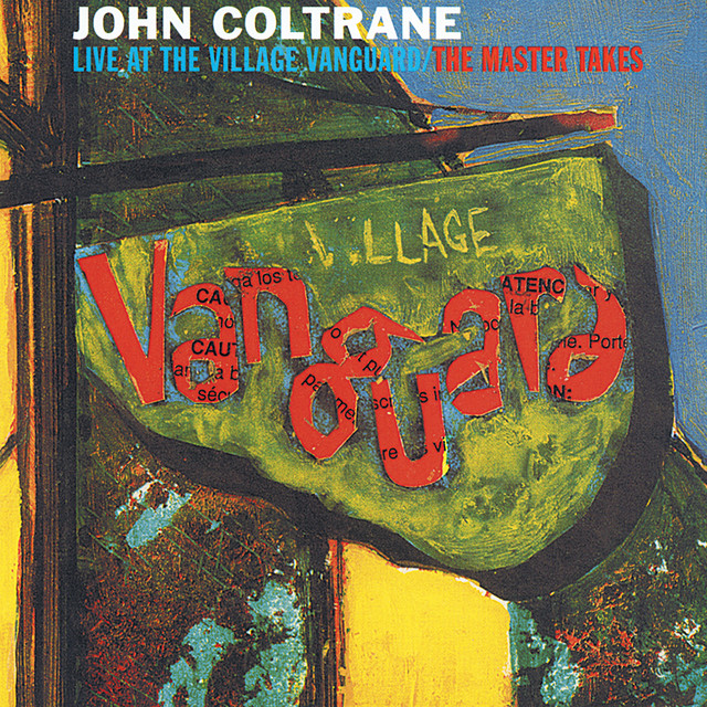 کاور آلبوم Live At The Village Vanguard - The Master Takes از John Coltrane Quartet