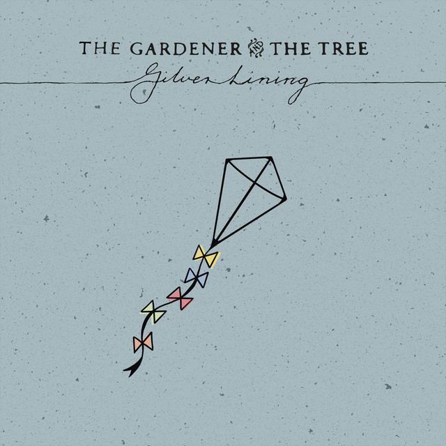کاور آلبوم silver lining از The Gardener & The Tree