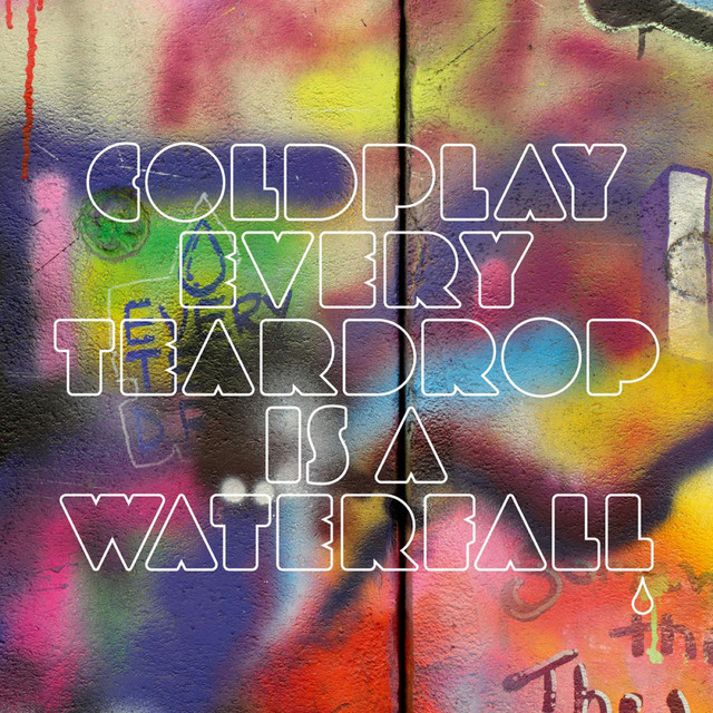 کاور آهنگ Every Teardrop Is a Waterfall از Coldplay