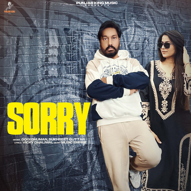 کاور آهنگ Sorry - Acoustic از Sukhreet Buttar, Gogi Ghuman