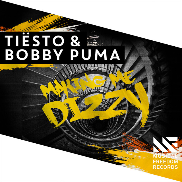 کاور آهنگ Making Me Dizzy - Radio Edit از Tiësto, Bobby Puma