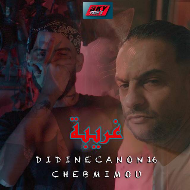 کاور آهنگ Ghariba از Didine Canon 16, Cheb Mimou