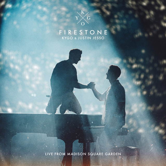 کاور آهنگ Firestone - Live From Madison Square Garden از Kygo, Justin Jesso