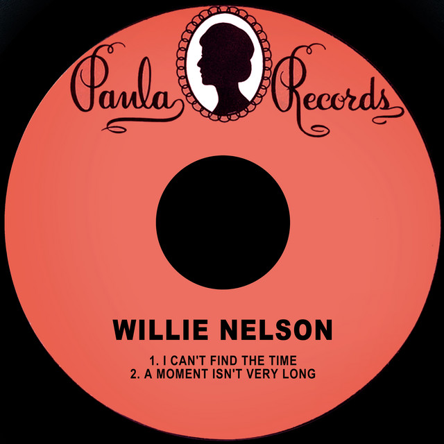 کاور آهنگ A Moment Isn't Very Long از Willie Nelson
