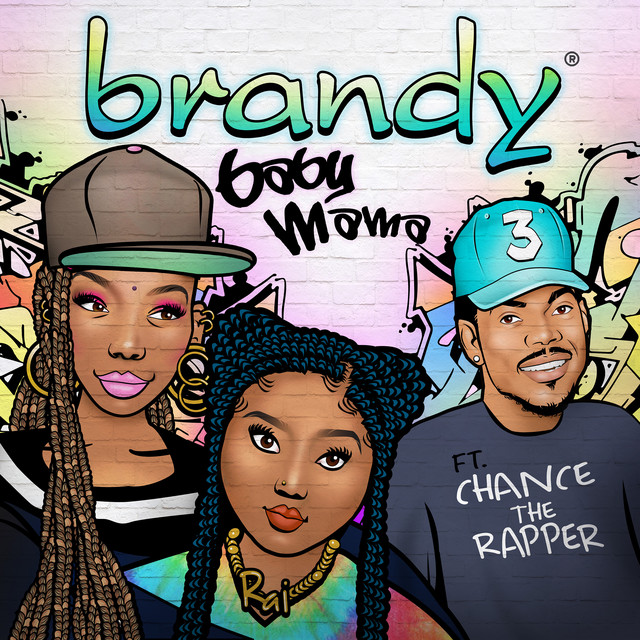 کاور آهنگ Baby Mama از Chance the Rapper, Brandy