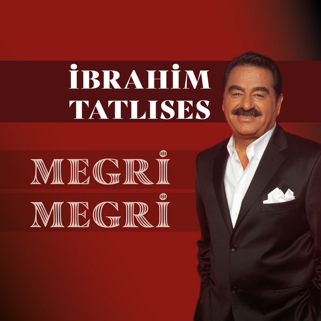 کاور آهنگ Megri Megri از Ibrahim Tatlises