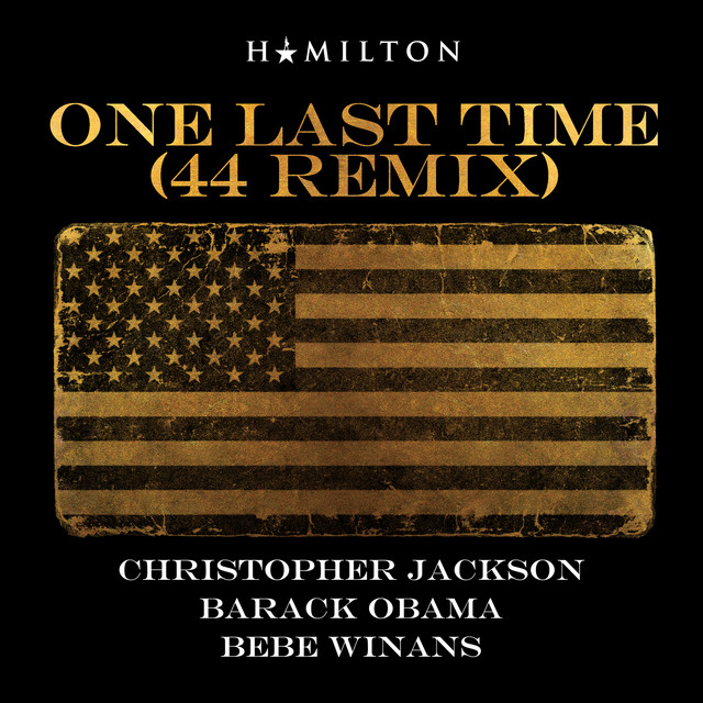 کاور آهنگ One Last Time - 44 Remix از Bebe Winans, Christopher Jackson, Barack Obama