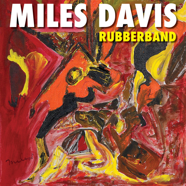کاور آلبوم Rubberband از Miles Davis