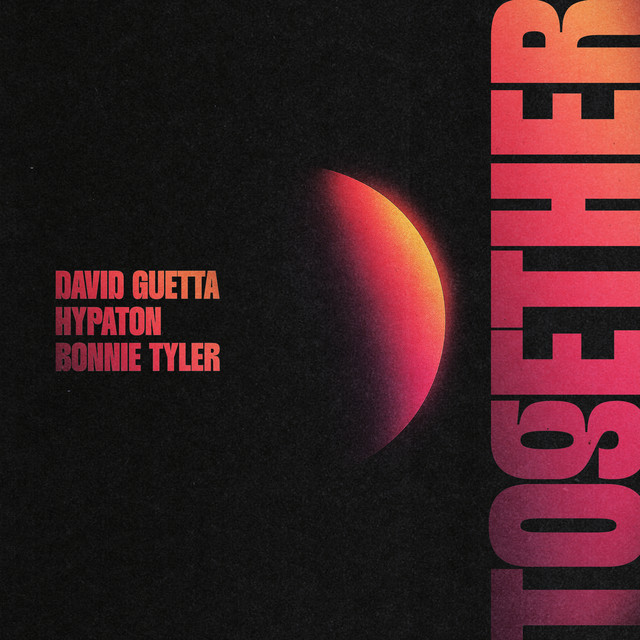 کاور آهنگ Together از David Guetta, Hypaton, Bonnie Tyler