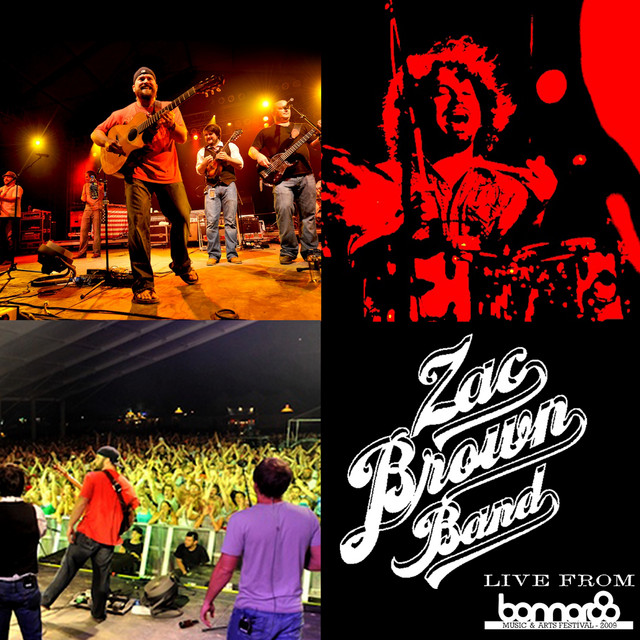 کاور آلبوم Live from Bonnaroo از Zac Brown Band