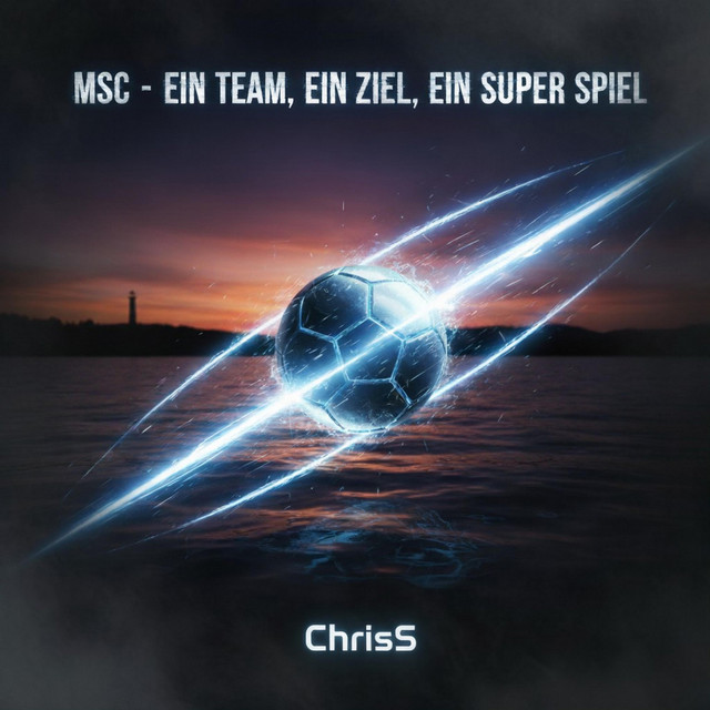 کاور آهنگ Ein Team, ein Ziel از ChrisS, MSC C-Jugend