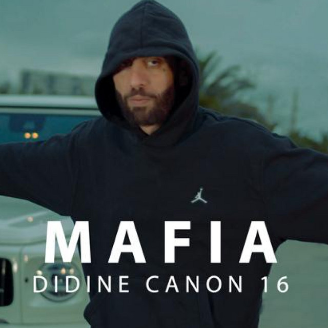 کاور آهنگ Mafia از Didine Canon 16