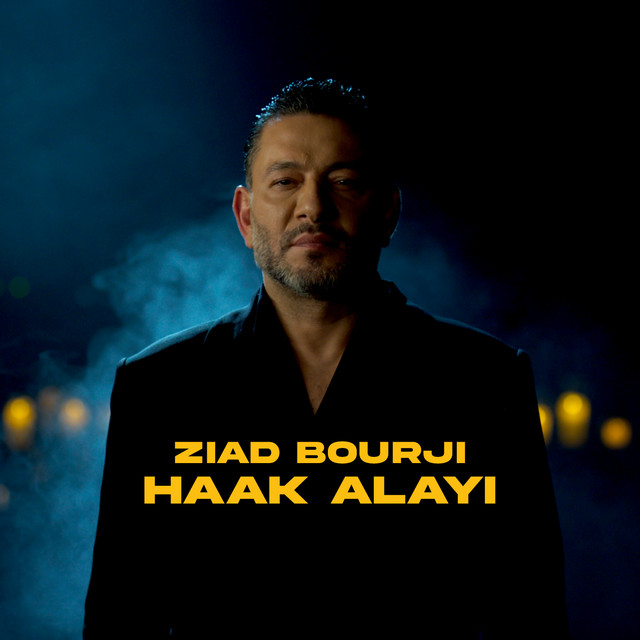کاور آهنگ Haak Alayi از Ziad Bourji