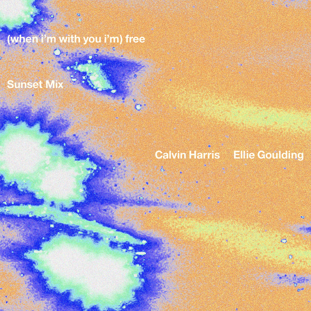 کاور آهنگ Free (with Ellie Goulding) - Sunset Mix از Calvin Harris, Ellie Goulding