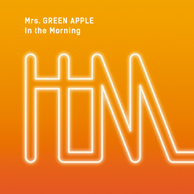 کاور آهنگ In the Morning از Mrs. GREEN APPLE