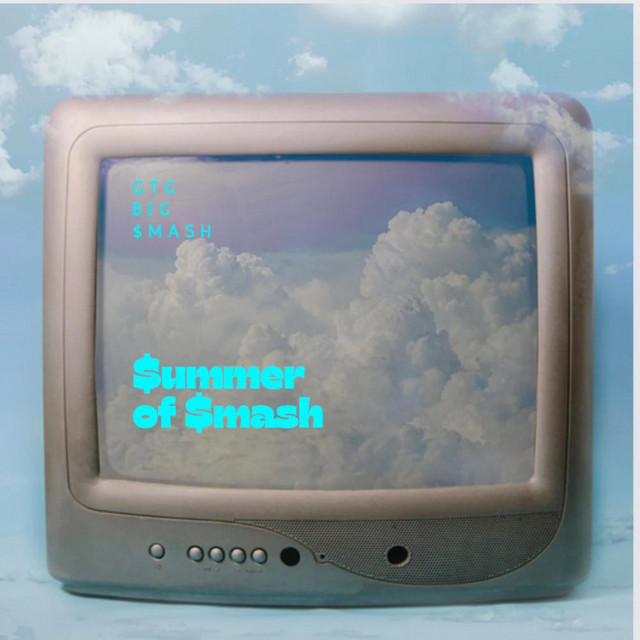 کاور آلبوم $ummer of $mash از GTG Big $mash