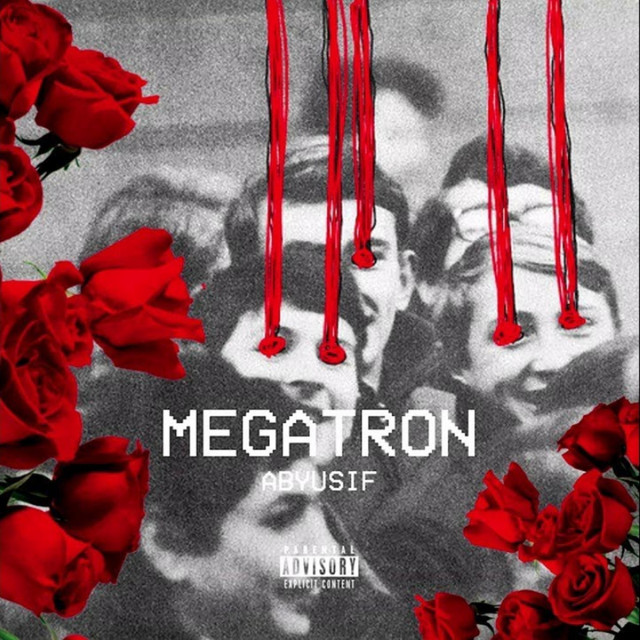 کاور آهنگ Megatron از Abyusif, Lil Baba
