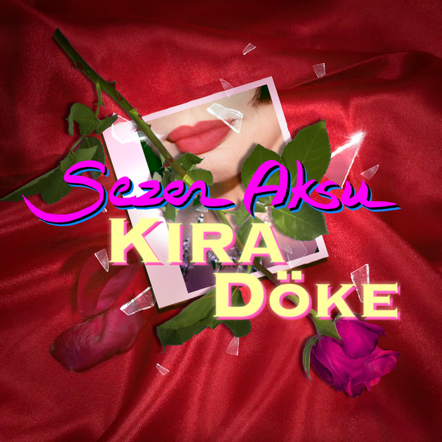 کاور آهنگ Kira Döke از Sezen Aksu