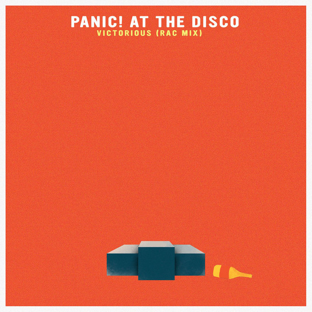 کاور آهنگ Victorious - RAC Mix از RAC, Panic! At The Disco