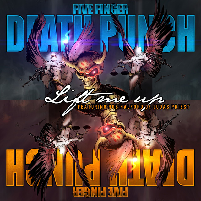 کاور آهنگ Lift Me Up از Rob Halford, Five Finger Death Punch, Judas Priest