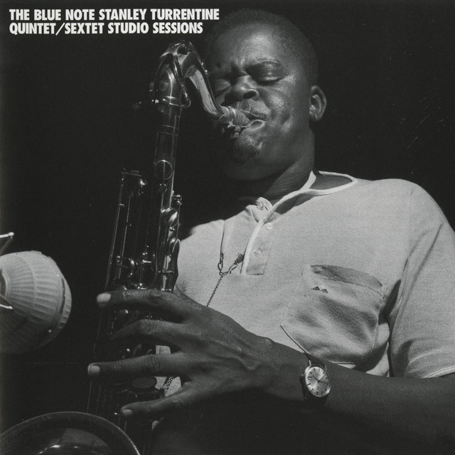 کاور آلبوم Blue Note Stanley Turrentine/Sextet Sessions از Stanley Turrentine