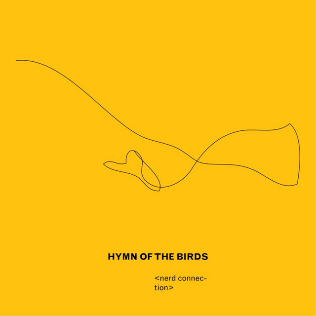 کاور آلبوم Hymn of the Birds از Nerd Connection