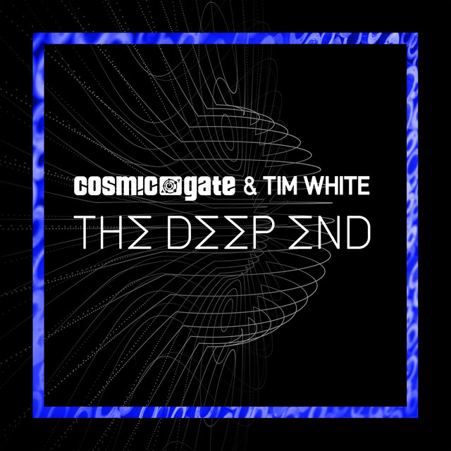 کاور آهنگ The Deep End از Cosmic Gate, Tim White