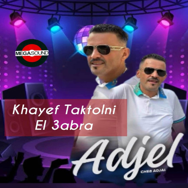 کاور آهنگ Khayef Taktolni El 3abra - Live از Cheb Adjel