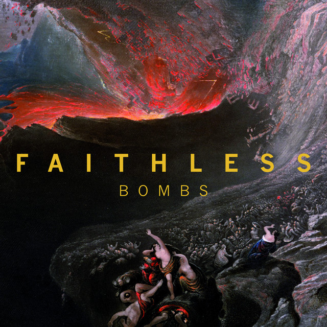 کاور آهنگ Bombs (feat. Harry Collier) - Edit از Faithless, Harry Collier