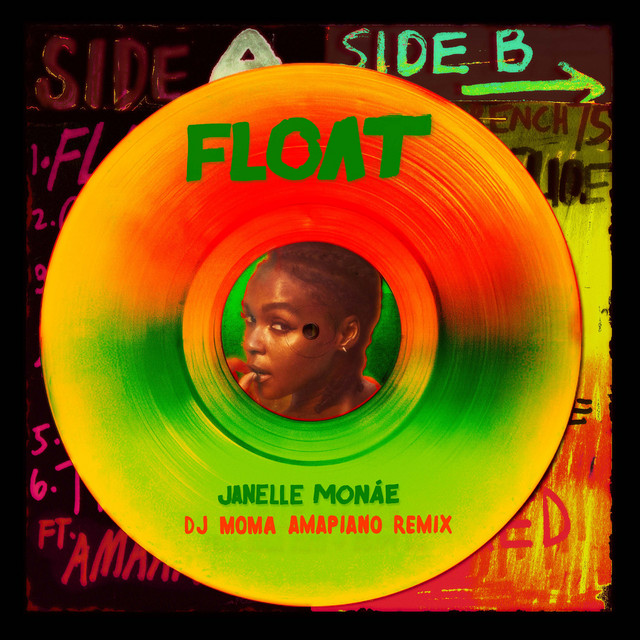 کاور آهنگ Float - DJ Moma Amapiano Remix از Janelle Monae, DJ Moma