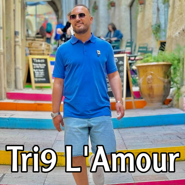 کاور آهنگ Tri9 L'Amour از Bilel Tacchini