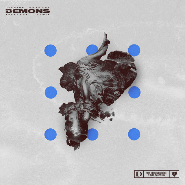 کاور آهنگ Demons - TELYKast Remix از TELYKAST, Imagine Dragons