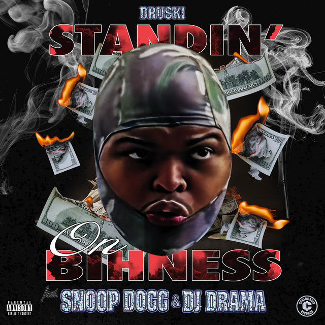 کاور آهنگ Standin' on Bihness از Snoop Dogg, Druski, DJ Drama