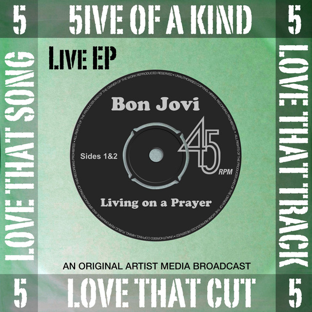 کاور آلبوم 5ive of a Kind - Livin' on a Prayer (Live) از Bon Jovi