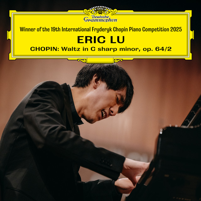 کاور آهنگ Waltz No. 7 in C-Sharp Minor, Op. 64 No. 2 - Live از Frederic Chopin, Eric Lu