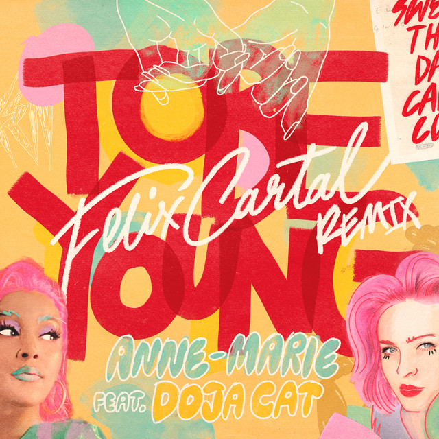 کاور آهنگ To Be Young (feat. Doja Cat) - Felix Cartal Remix از Felix Cartal, Doja Cat, Anne-Marie