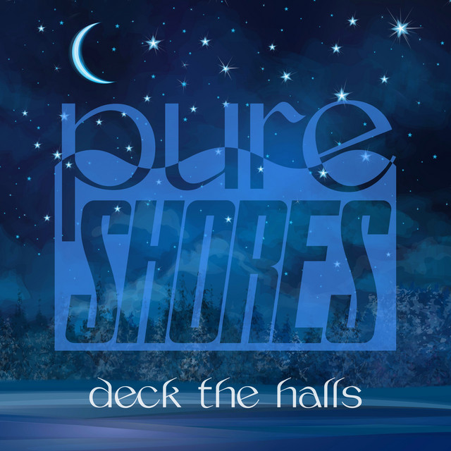 کاور آهنگ Deck The Halls از Pure Shores