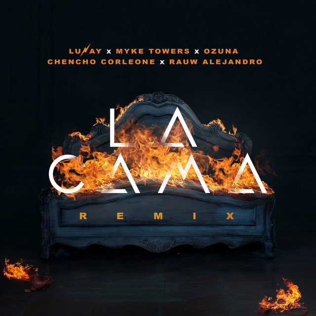 کاور آهنگ La Cama (Remix) از Myke Towers, Rauw Alejandro, Ozuna, Chencho Corleone, Lunay