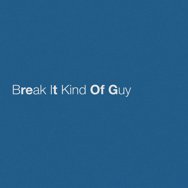 کاور آهنگ Break It Kind Of Guy از Eric Church
